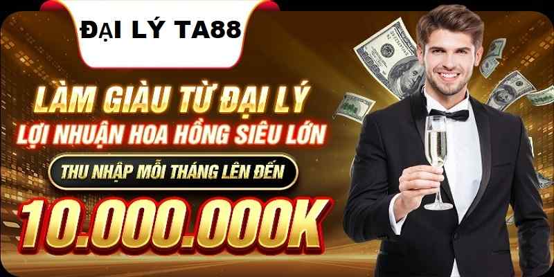 Giới thiệu chương trình đại lý tại nền tảng TA88