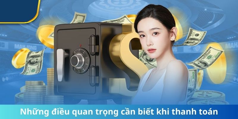 Thông tin cần thiết khi thực hiện thanh toán